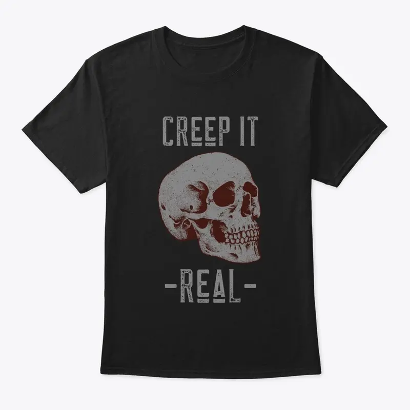 Creep It Real