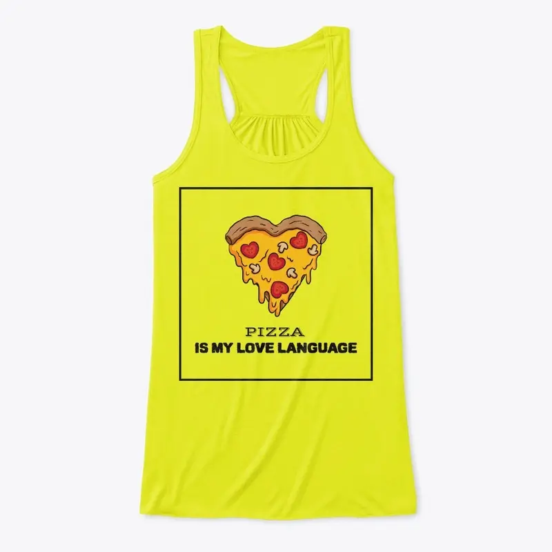 Love = Pizza